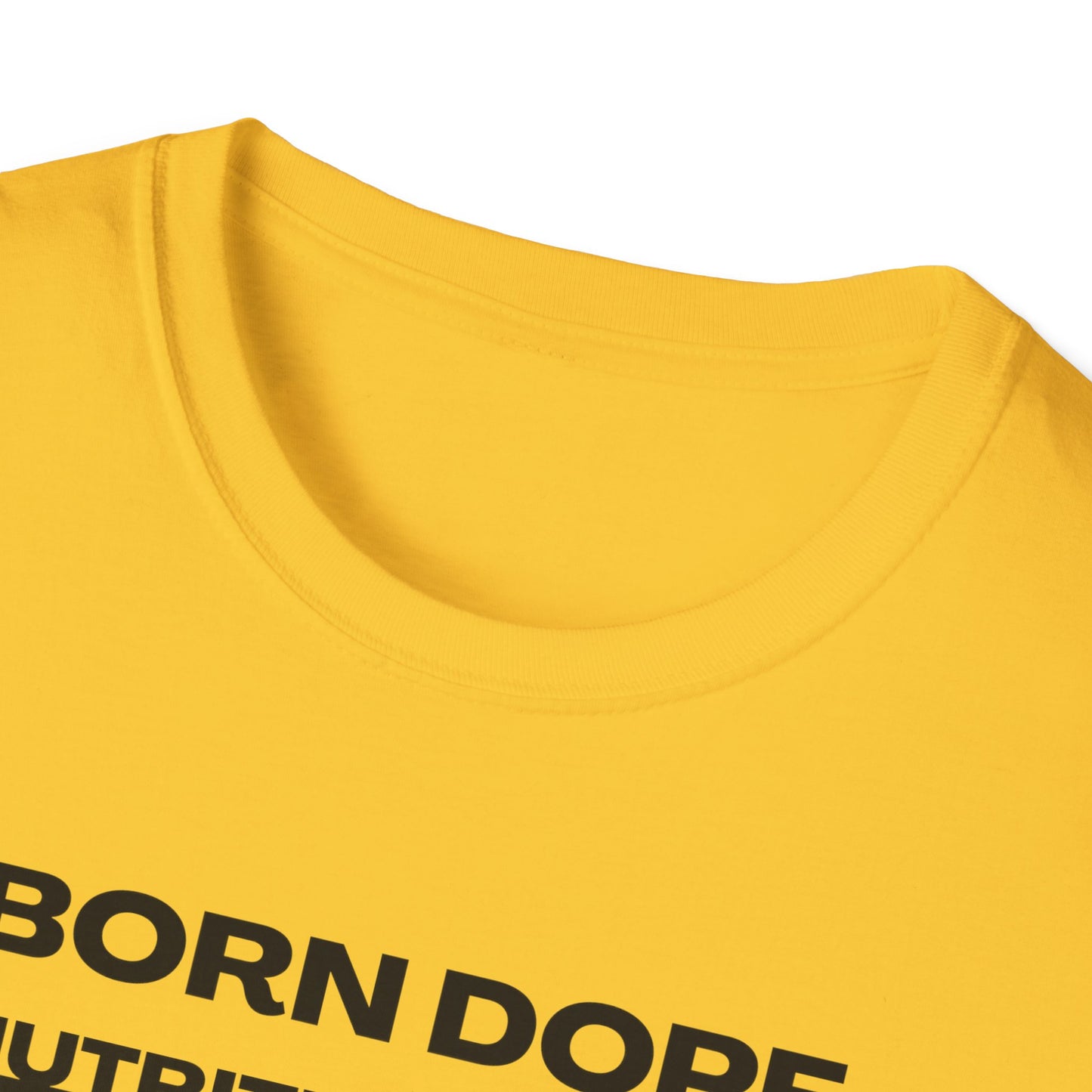 Born Dope Softstyle T-Shirt