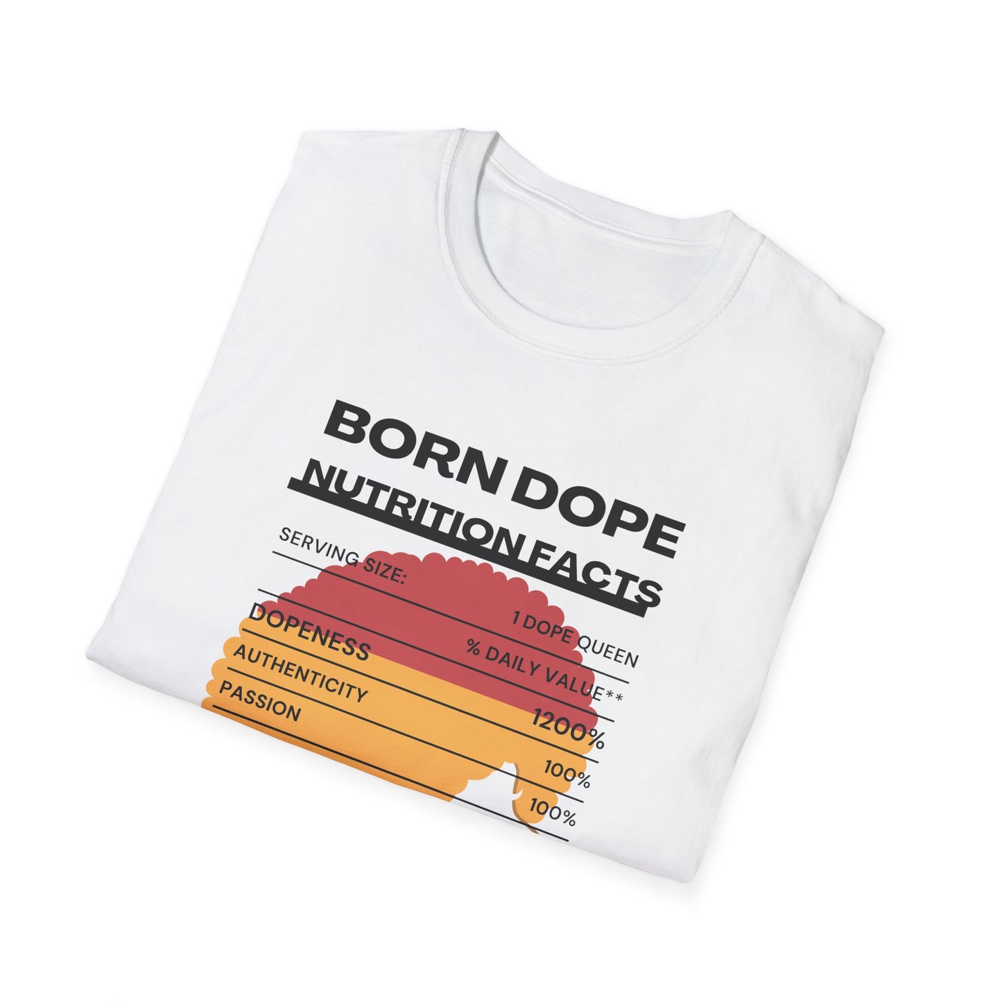 Born Dope Softstyle T-Shirt