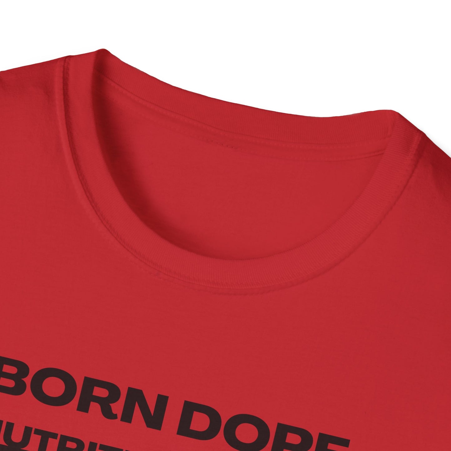 Born Dope Softstyle T-Shirt