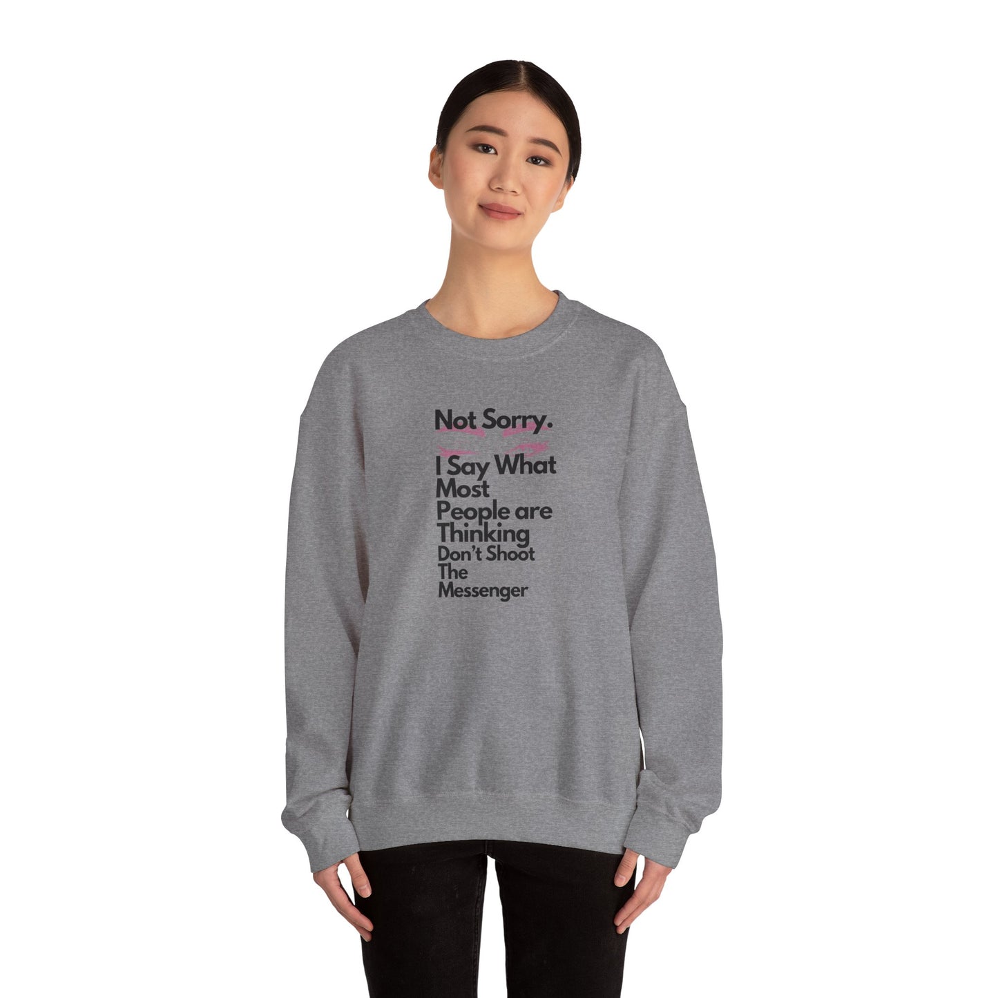 Not Sorry Heavy Blend Sweatshirt Black Letters