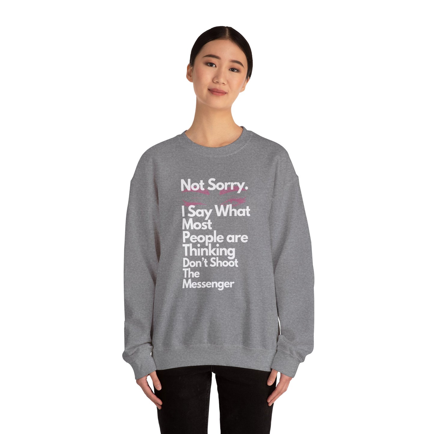 Not Sorry Heavy Blend Sweatshirt