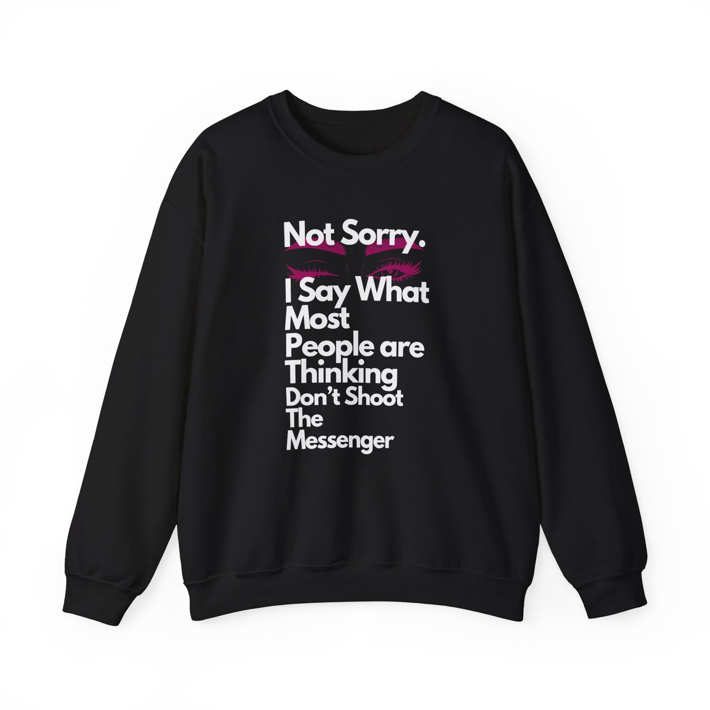 Not Sorry Heavy Blend Sweatshirt