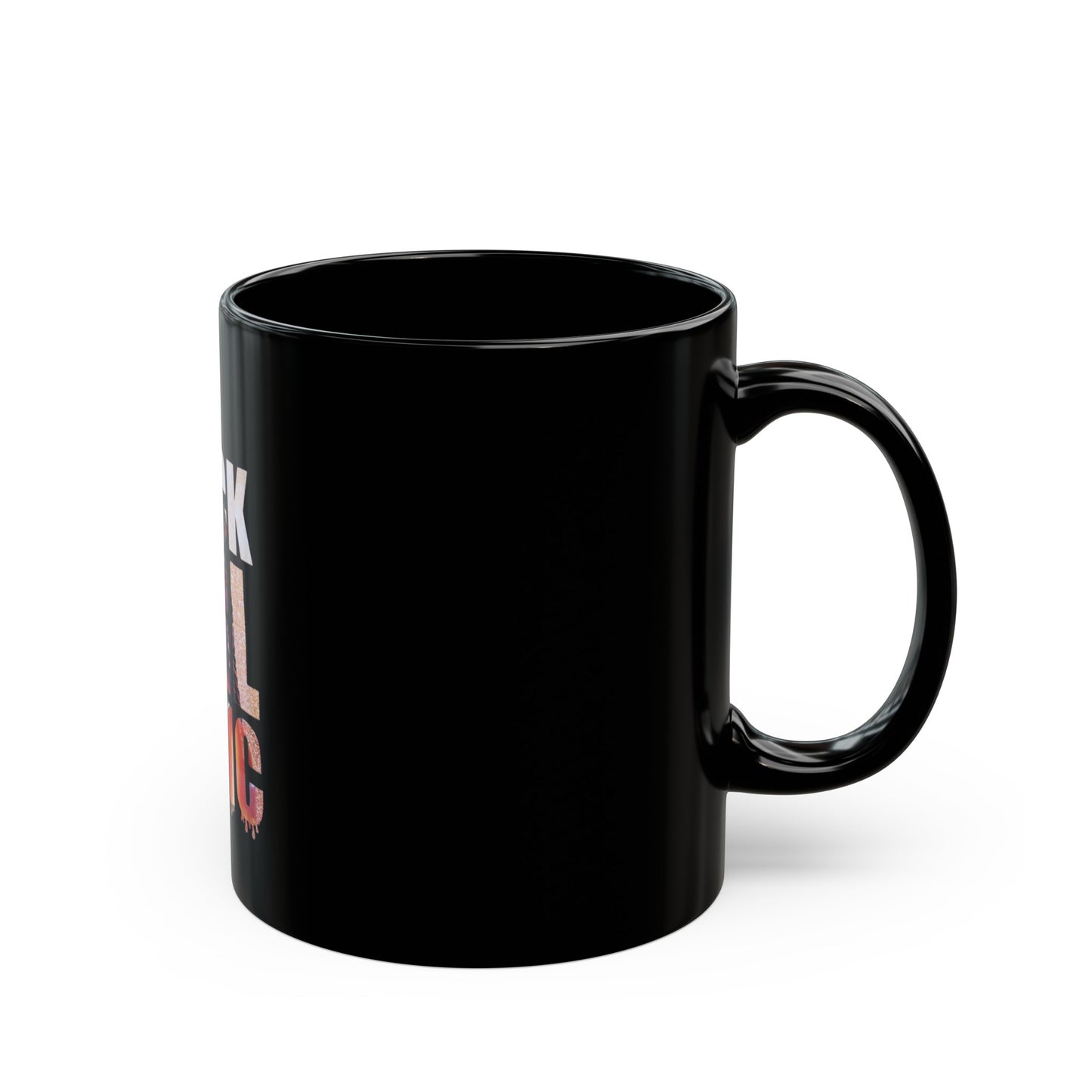 Black Girl Magic 11oz Black Mug