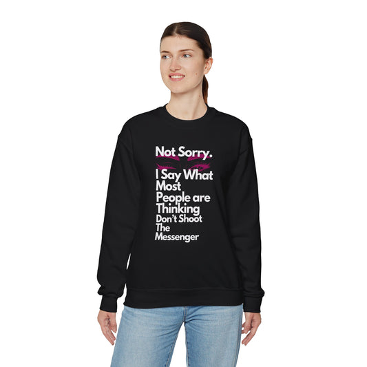 Not Sorry Heavy Blend Sweatshirt