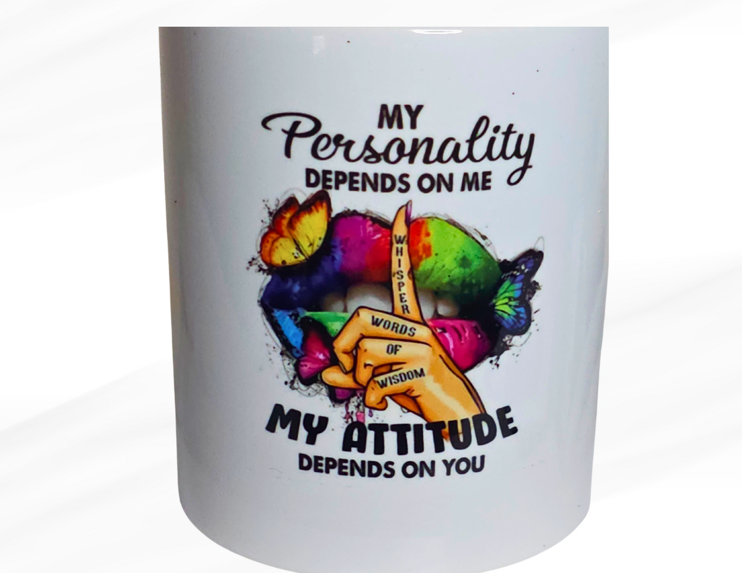 My Personality Depends on Me Mug