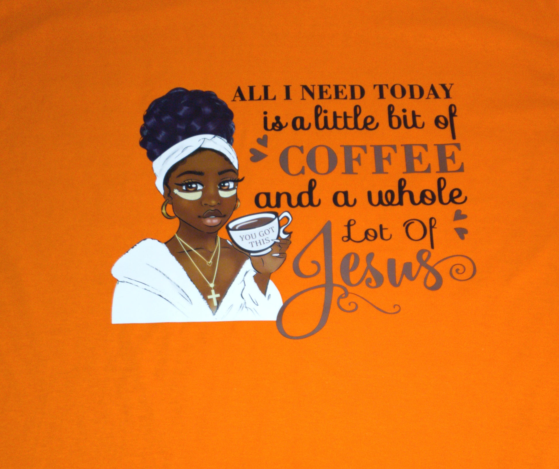 All I Need Today is a little bit of Coffee and a Whole lot of Jesus - myfiercefirefashions