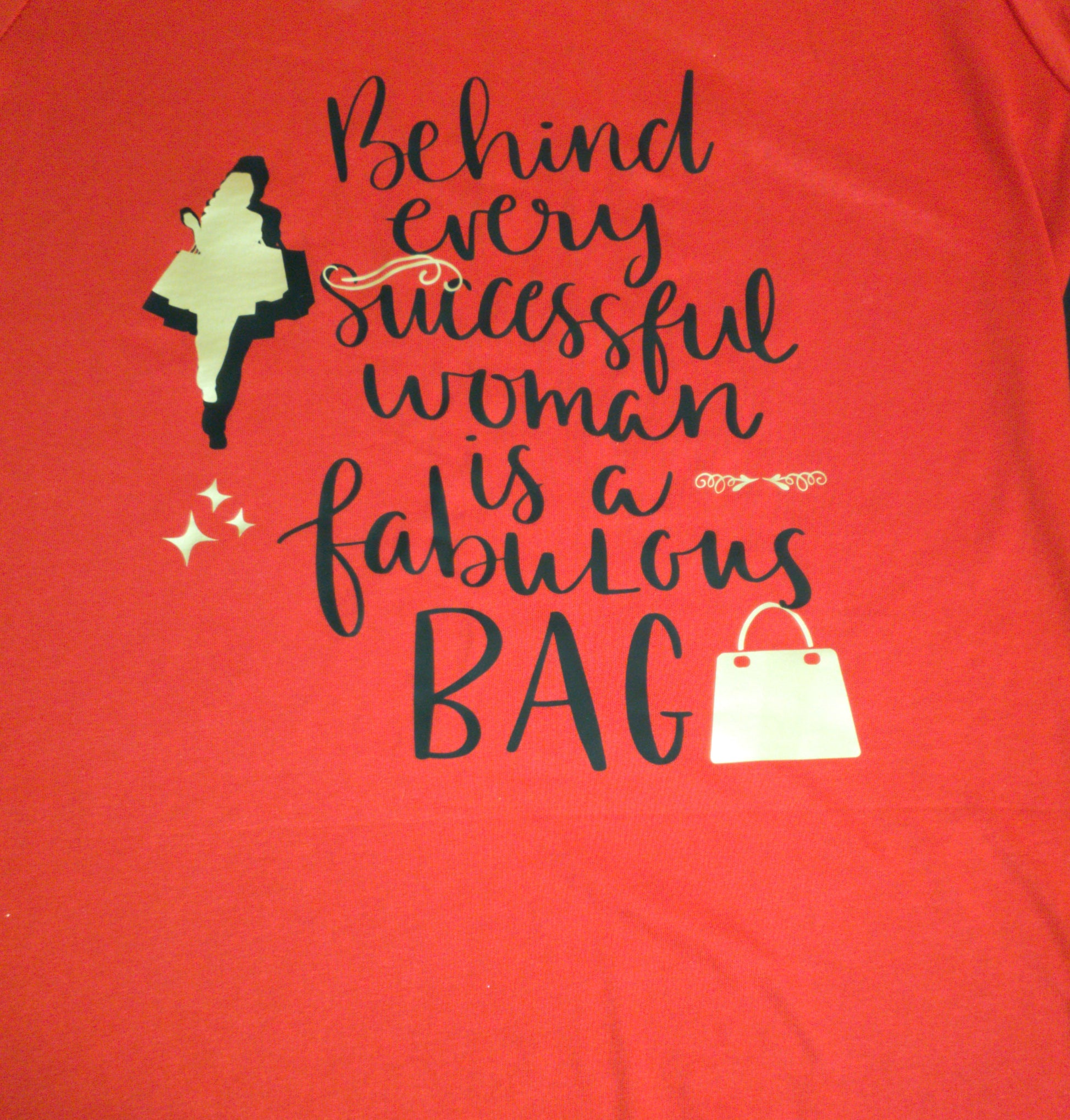 Behind Every Successful Woman is a Fabulous Bag T-Shirt - myfiercefirefashions